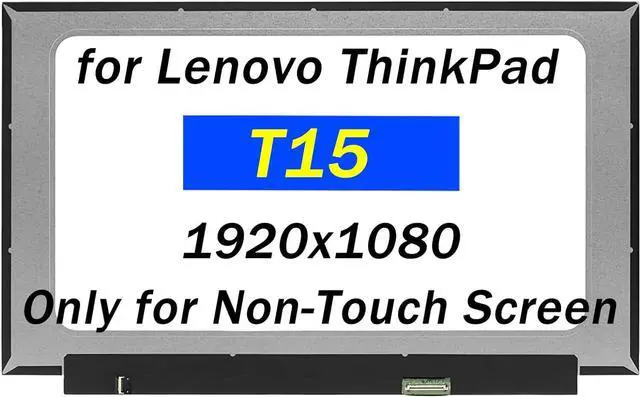 Main image of Replacement Screen 15.6" for Lenovo ThinkPad E15 T15 P15s 1st 2nd 4TH Gen 20W4 20W5 L15 20U3 20U4 Model 21E6 5D10V82353 FullHD 1920x1080 30PIN LCD Screen Laptop Display Panel
