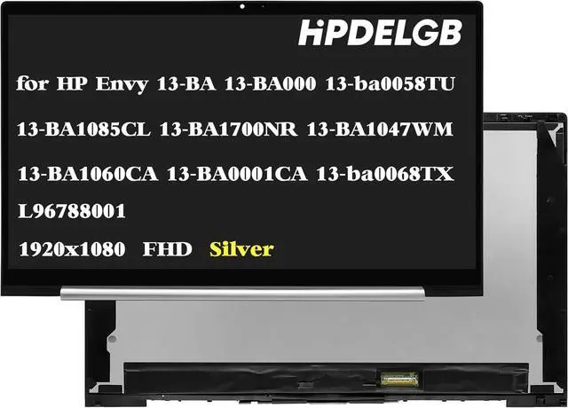 Main image of Replacement for HP Envy 13-BA 13-BA000 13-ba0058TU 13-BA1085CL 13-BA1700NR 13-BA1047WM 13-BA1060CA 13-BA0001CA 13-ba0068TX L96788-001 1920x1080 LCD Touch Screen Display Assembly Silver