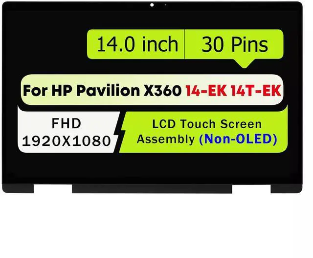 Main image of N09468-001 N09469-001 Screen Replacement for HP Pavilion x360 14-ek 14-ek0013dx 14-ek1010nr 14-ek0033dx 14-ek0023dx 14-ek0073dx 14t-ek000 LCD Touch Digitizer Display Assembly FHD(1920x1080)