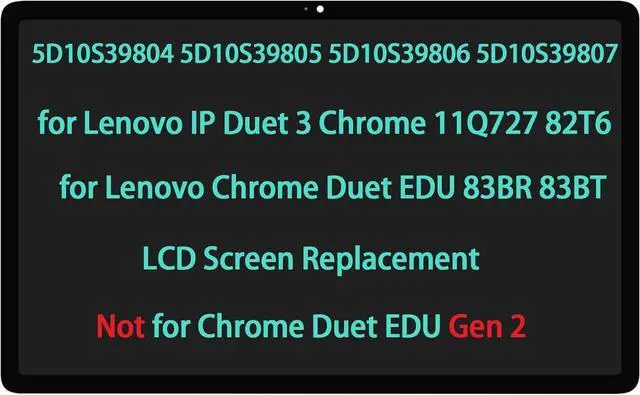 Main image of NUOLAISUN 5D10S39804 5D10S39805 5D10S39806 5D10S39807 10.95" Touch Screen Replacement for Lenovo IP Duet 3 Chrome 11Q727 82T6 Chrome Duet EDU 83BR 83BT LCD Display Touch Screen Digitizer Assembly
