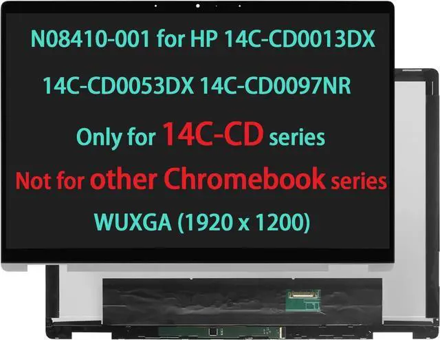 Main image of N08410-001 LCD Touch Screen Replacement for HP Chromebook x360 14C-CD 14C-CD0013DX 14C-CD0053DX 14C-CD0097NR 14C-CD0000CA 14C-CD0020CA 14CT-CD000 Display Digitizer Assembly WUXGA (1920 x 1200)