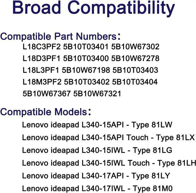Alt view image 5 of 7 - L18C3PF2 36Wh Battery Replacement for Lenovo Ideapad L340-15API L340-15IWL Touch L340-17API L340-17IWL Series Laptop L18L3PF1 L18M3PF2 L18D3PF1 11.25V 3320mAh