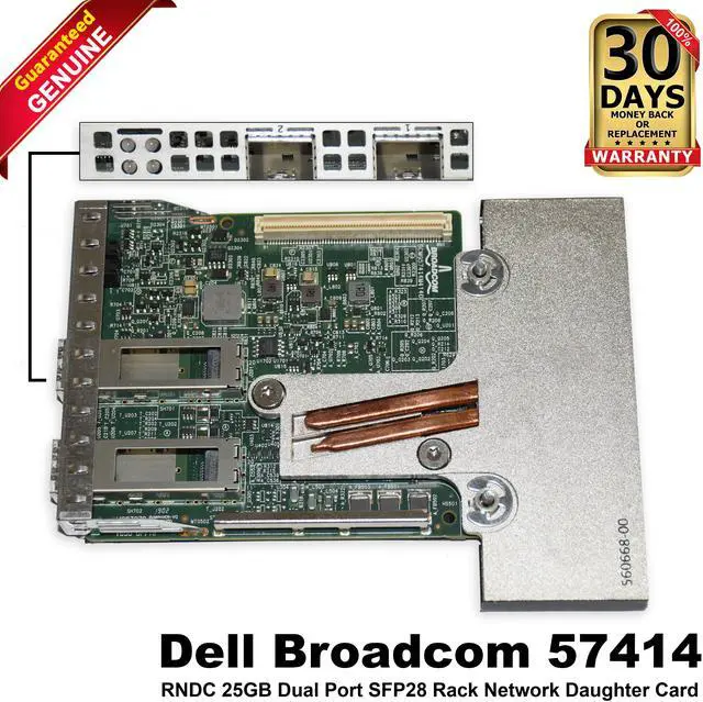 Main image of Dell Broadcom 57414 Dual Port 25GbE SFP28 Rack Network Daughter Card 6WMMV