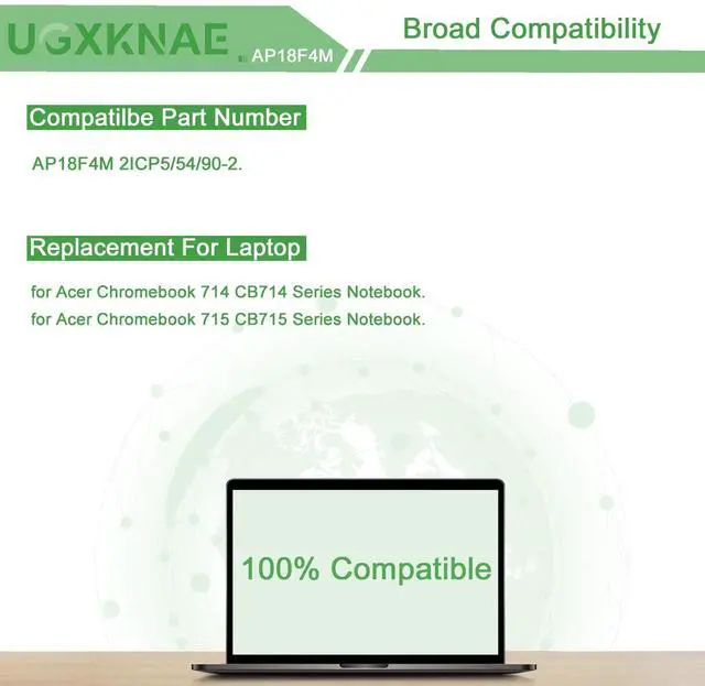 Alt view image 5 of 5 - UGXKNAE AP18F4M Laptop Battery Compatible with Acer Chromebook 714 CB714 Chromebook 715 CB715 Series Notebook 2ICP5/54/90-2 7380mAh 56Wh 7.6V