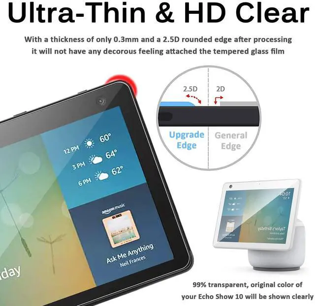 Alt view image 5 of 5 - Miimall Compatible for Echo Show 10 Screen Protector Tempered Glass Film HD Clear Hard Anti-Scratch Ultra-Thin Anti-Fingerprint Waterproof Tempered Glass Screen Film for Echo Show 10(3rd Gen)