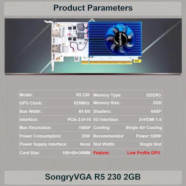 Alt view image 2 of 6 - SongryVGA R5 230 2GB Low Profile Graphic Card GDDR3 Video Card Dual HDMI 1080P Output for SFF Thin ITX HTPC PC Plug-and-Play Compatible with Windows 10 and Linux