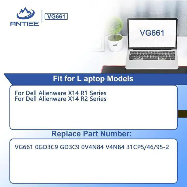 Alt view image 3 of 7 - ANTIEE VG661 Laptop Battery Replacement for Dell Alienware X14 R1 Alienware X14 R2 Series Notebook 0GD3C9 GD3C9 0V4N84 V4N84 31CP5/46/95-2 11.4V / 80.5Wh / 6709mAh