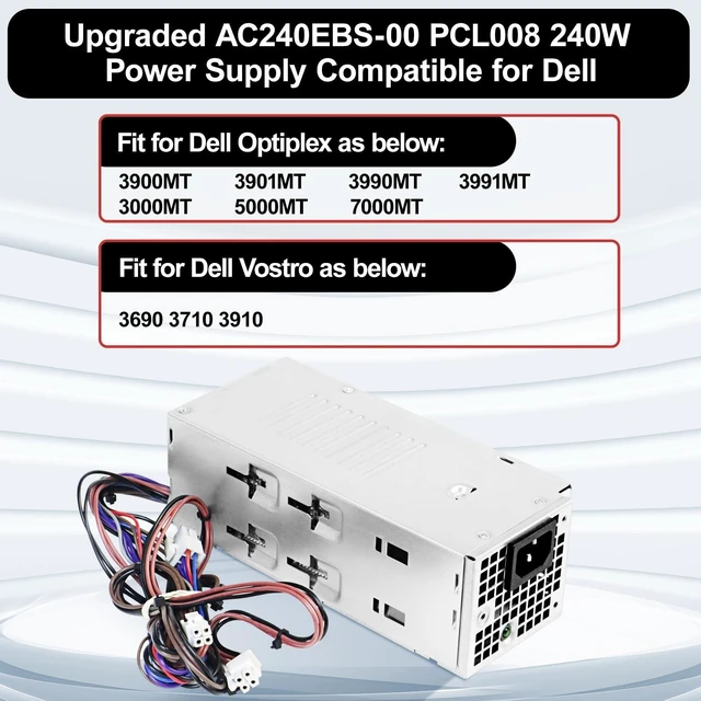 Alt view image 2 of 5 - LXun Upgrade AC240EBS-00 240W Power Supply Replacement for Dell Optiplex 3900MT 3990MT 3991MT 3000MT 5000MT Vostro 3690 3710 3910 L240EBS-00 H240EBS-00 D240EBS-00 FHRVJ KK2Y8 H0GX2 865N6 (8+4+4pin)