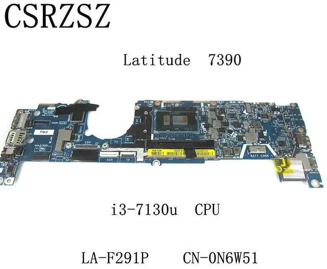 Alt view image 5 of 6 - For Latitude 7390 Laptop motherboard Processor i3-7130u LA-F291P CN-0N6W51 0N6W51 N6W51 100% Fully tested