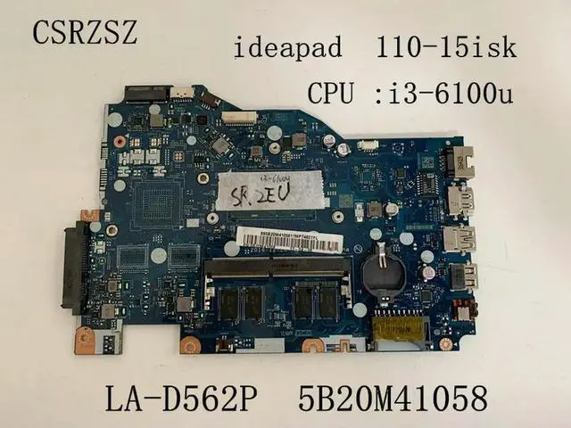 Alt view image 5 of 6 - For 110-15isk Laptop motherboard i3-6100u CPU LA-D562P FRU :5B20M41058 Test all functions 100%