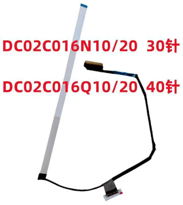 Main image of For Star 16 16-AF 16-AG TPN-C178/C177 Screen cable Display screen cable DC02C016N10/20