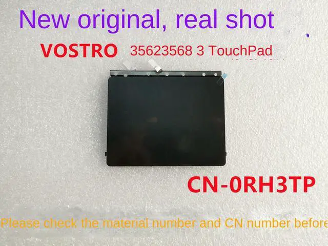Alt view image 3 of 3 - for  Vostro 3562 3568 3578 Touchpad. Mouse pad  0RH3T9
