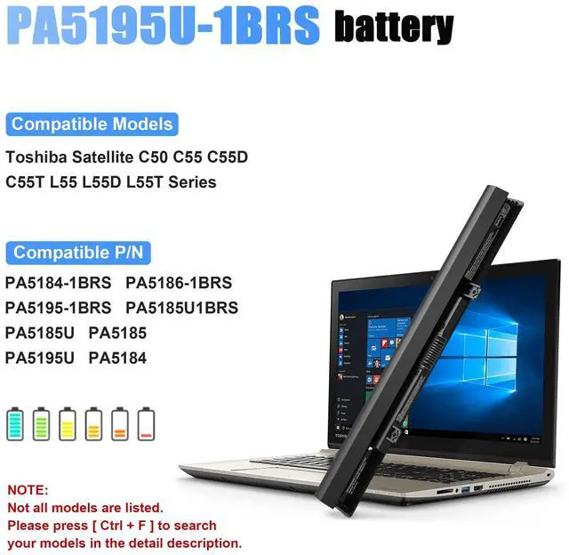 Alt view image 10 of 12 - PA5185U-1BRS Laptop Battery for Toshiba Satellite C55 C55D C55T S55 S55T L55 C50-B L55T L55D C55-B C55-B5200 C55-B5299 C55-B5300 C55-B5302 E45-B4100,P/N: PA5184U-1BRS PA5195U-1BRS PA5186U-1BRS