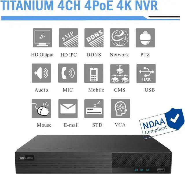 Alt view image 2 of 4 - Titanium ED9304H5NV-4P-3NB 4CH 4K NVR 4POE 40/40Mb Incoming Bandwidth HDMI/VGA Audio 1 SATA NDAA Compliant