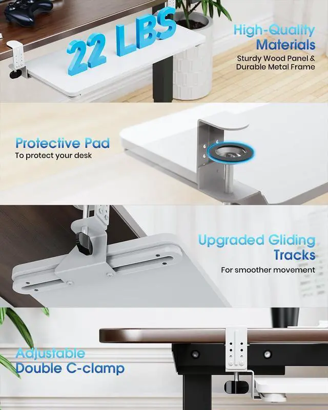 Alt view image 3 of 7 - Small Keyboard Tray Under Desk, Pull Out Keyboard & Mouse Tray with Adjustable C-clamp, 20(25.9 Including Clamps) x 11.8 Inch Slide Out Computer Keyboard Drawer Mouse Tray for Typing, White