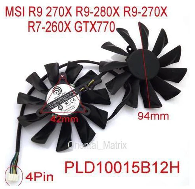 Alt view image 2 of 6 - PLD10015B12H DC 12V 0.55A Video Fan For MSI GTX680 R9-280X R9-270X R7-260X GTX770 Graphics Cooling Fan 4Pin