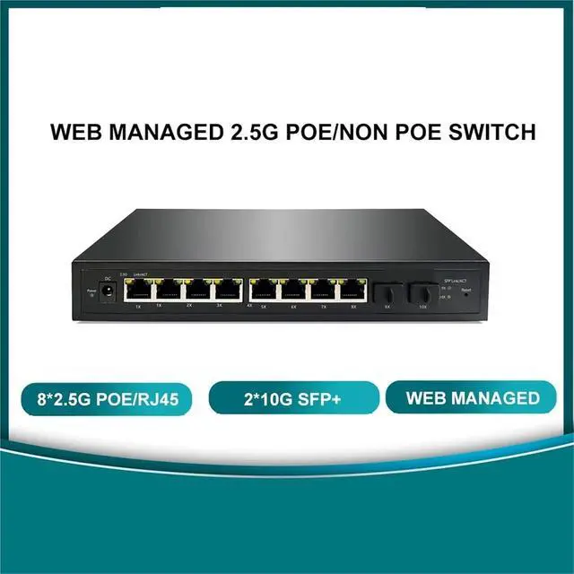 Alt view image 3 of 4 - & Play Multi-gigabit Web Managed PoE/Non-PoE Switch 8 Port 2.5g with 2 * 10G SFP(PoE)
