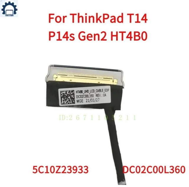 Alt view image 3 of 3 - UHD LCD Cable 4K for ThinkPad T14 P14s Gen2 HT4B0 FRU 5C10Z23933 DC02C00L360
