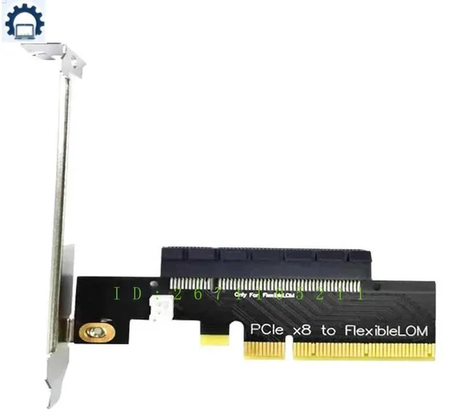Alt view image 2 of 3 - PCIe X8 Riser Card For FlexibleLOM 331FLR 530FLR 366FLR 560FLR 561FLR 544FLR 544FLR With Bracket