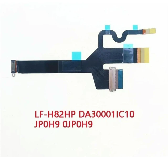 Main image of Genuine Laptop LCD OLED FPC Cable For XPS 15 9510 GDP51 LF-H82DA30001IC10 J P0H9 0JP0H9