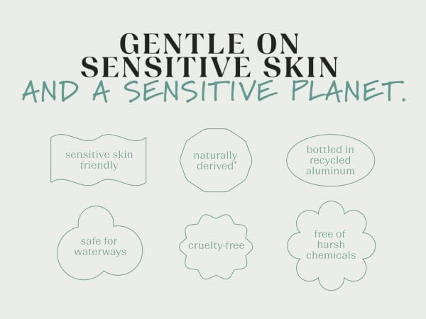 Gentle on sensitive skin and a sensitive planet