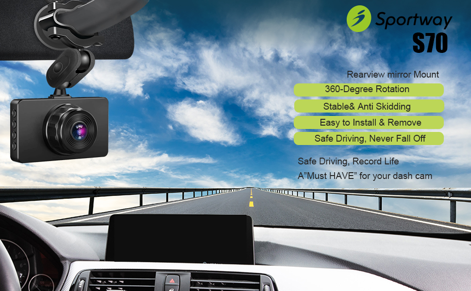 sportway S70 dash cam mirror mount