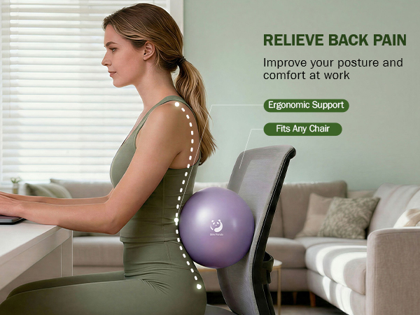 Text reads 'RELIEVE BACK PAIN', 'Improve your posture and comfort at work', 'Ergonomic Support', 'Fits Any Chair'. Woman using purple exercise/stability ball at desk while working on computer.
