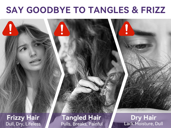 SAY GOODBYE TO TANGLES &amp;amp; FRIZZ