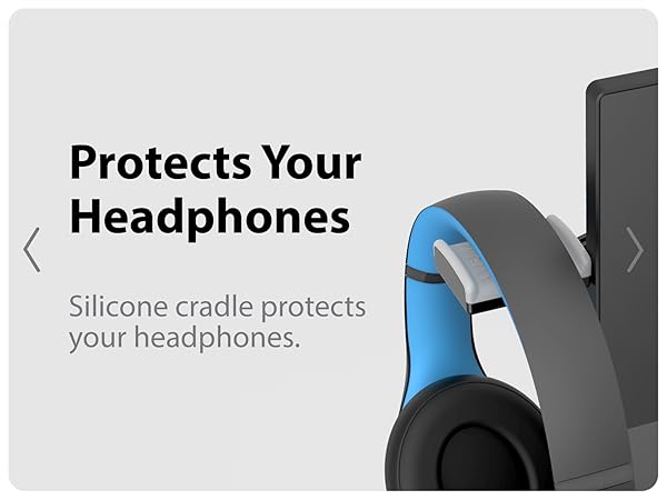 Soft, silicone cradle protects your headphones.