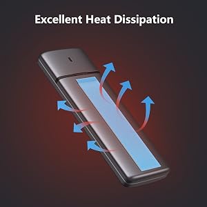 Excellent Heat Dissipation