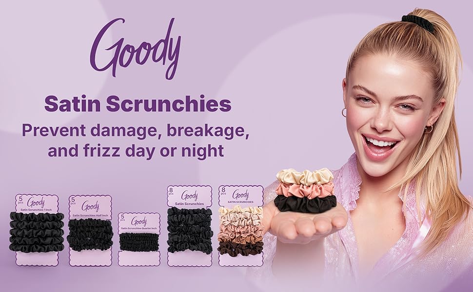 Goody Satin Scrunchies prevent damage, breakage, frizz