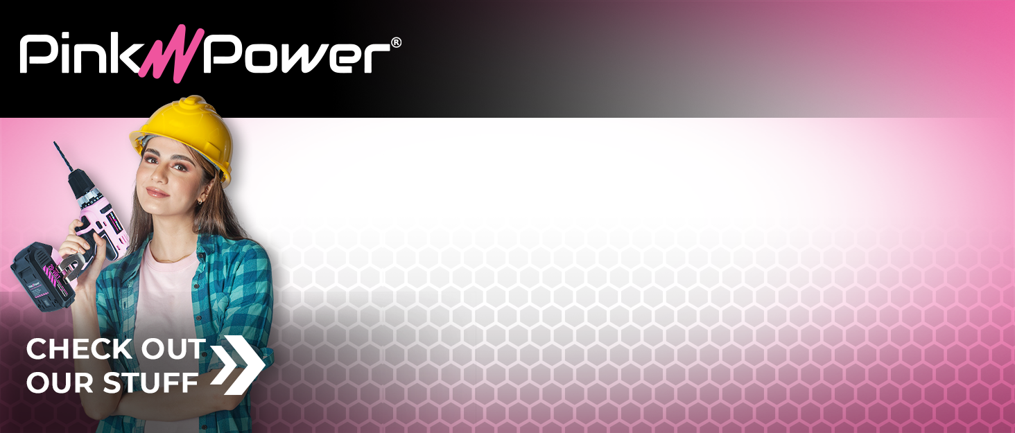 Pink Power offers the best Pink Tools for Women.