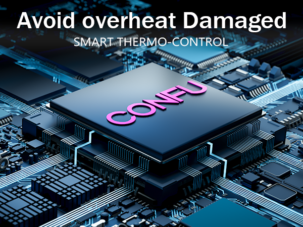 Avoid overheat Damaged SMART THERMO-CONTROL