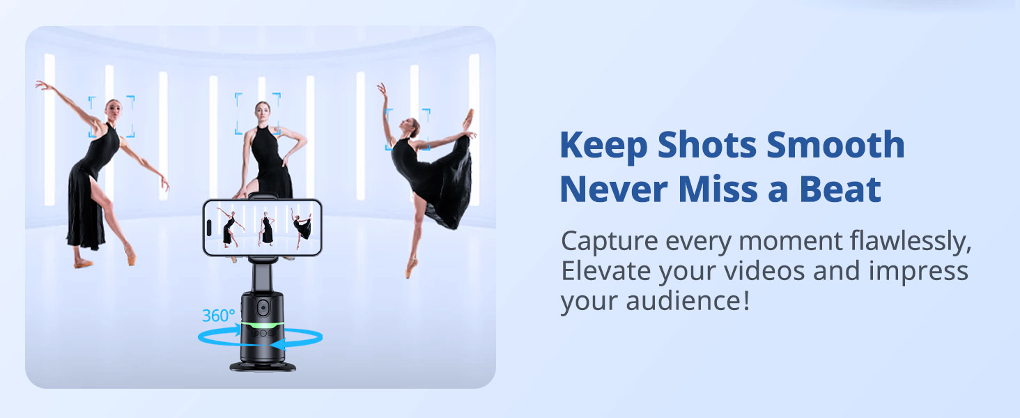 Keep Shots Smooth Never Miss a Beat