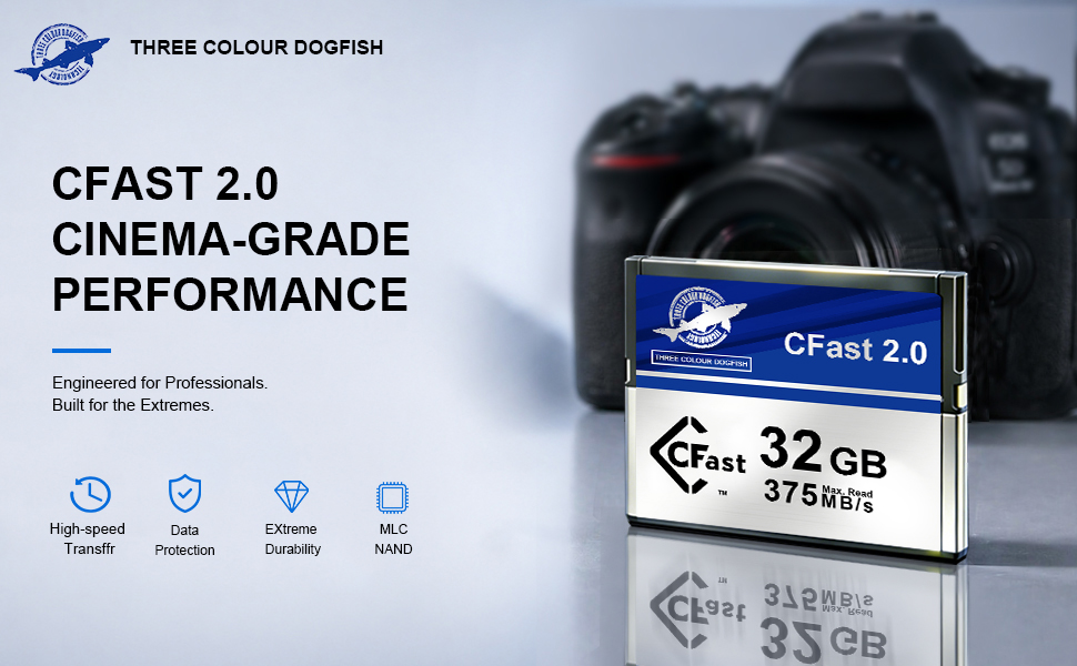 CFAST 2.0 CINEMA-GRADE PERFORMANCE Engineered for professional.