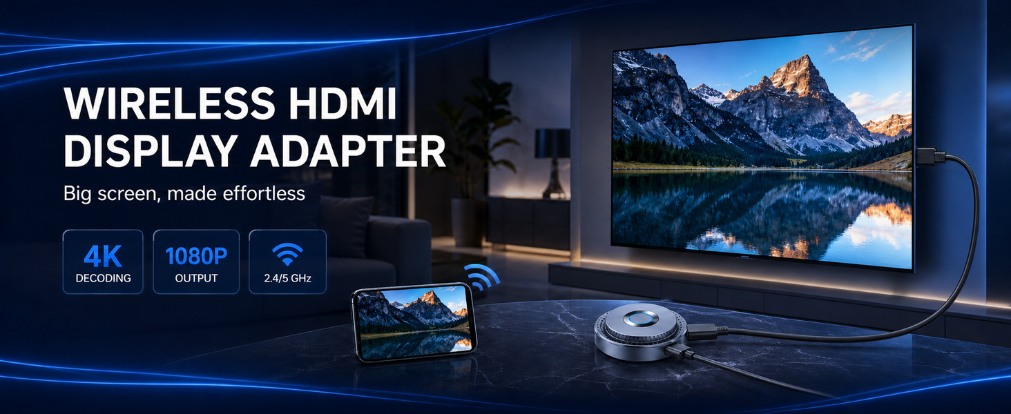 WIRELESS HDMI DISPLAY ADAPTER