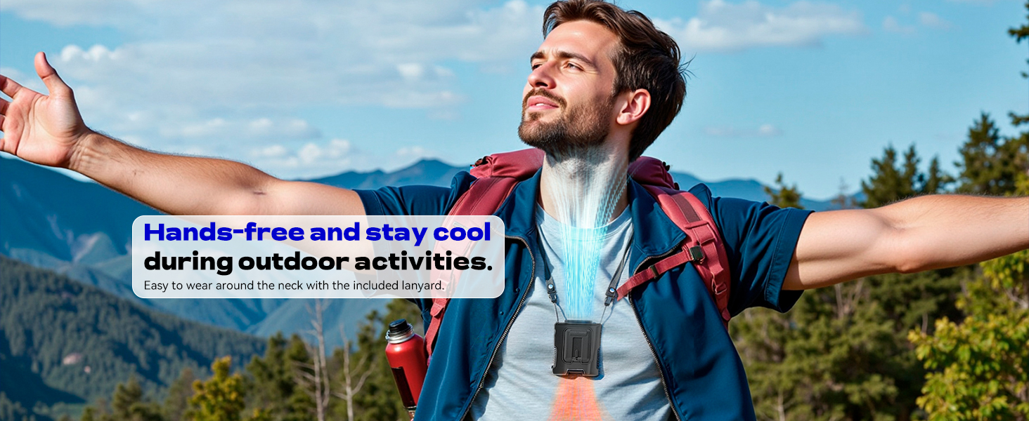 Hands-free and stay cool