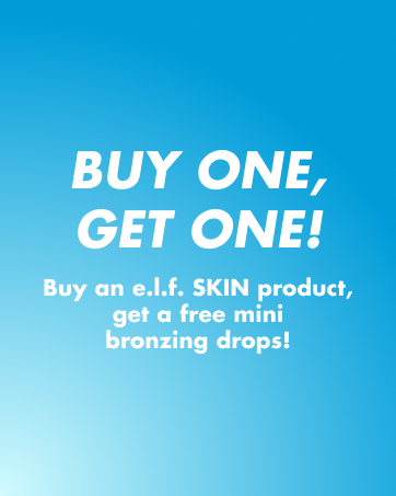 Buy an e.l.f. SKIN product, get a free mini bronzing drops!