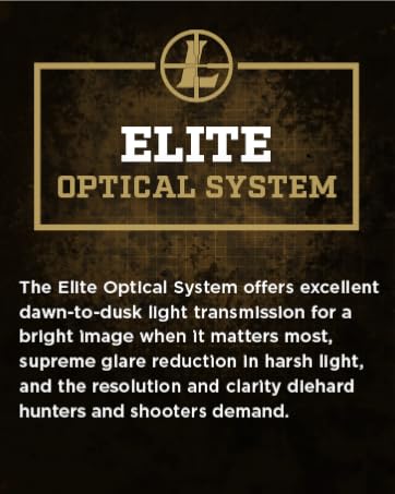 Leupold ELITE Optical System