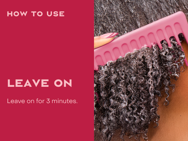 Image of a woman combing her wet curly hair, next to instructions to leave-on the conditioner.