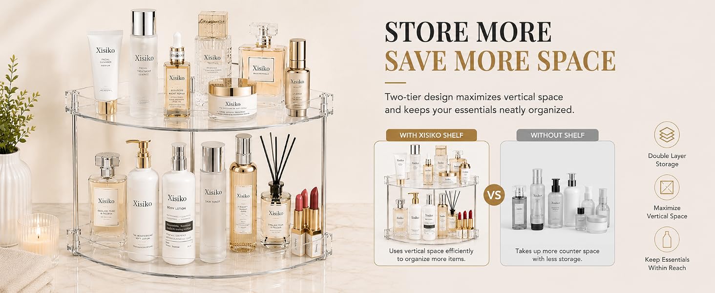 Two-tier design maximizes vertical spaceand keeps your essentials neatly organized.