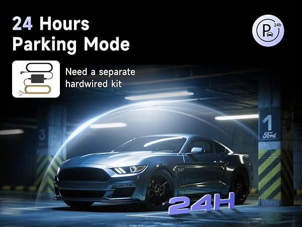 24 Hours Parking Mode