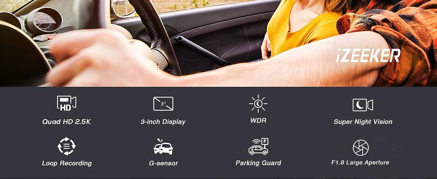 iZEEKER 2.5K dash cam with 3-inch display, night vision, loop recording, G-sensor, parking guard