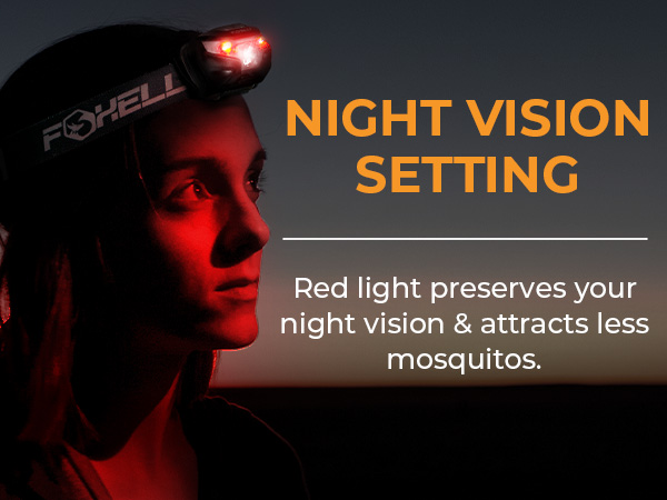 Night vision setting. Red light preserves your night vision &amp; attracts less mosquitos.