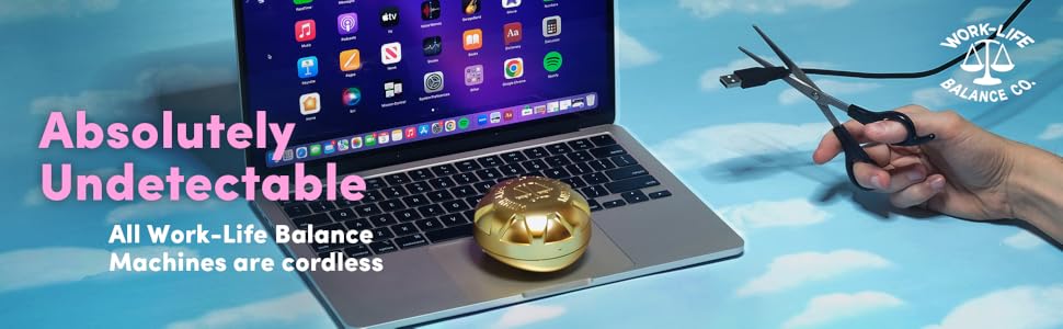 Work-Life Balance Corporation Jigglers are cordless and undetectable