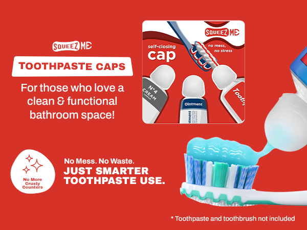 No Mess. No Waste. Just Smarter Toothpaste Use.