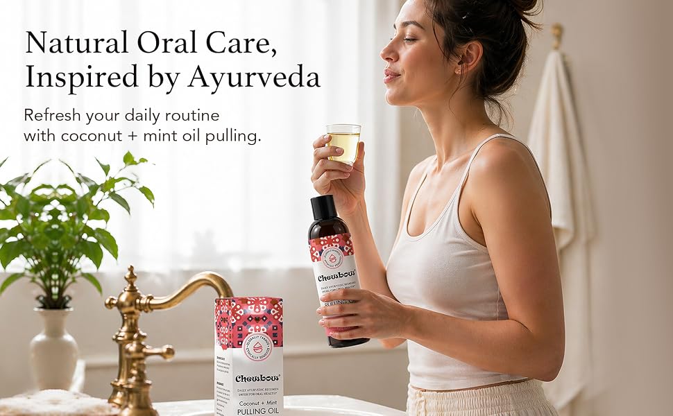 Natural Oral Care, Inspired by Ayurveda, Refresh your daily routine with coconut + mint oil pulling