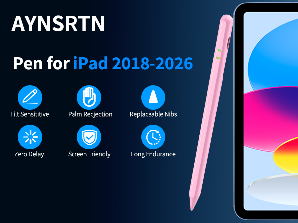 AYNSRTN Stylus Pen for iPad 2018–2026 Tilt sensitivity, palm rejection, replaceable nibs, zero delay