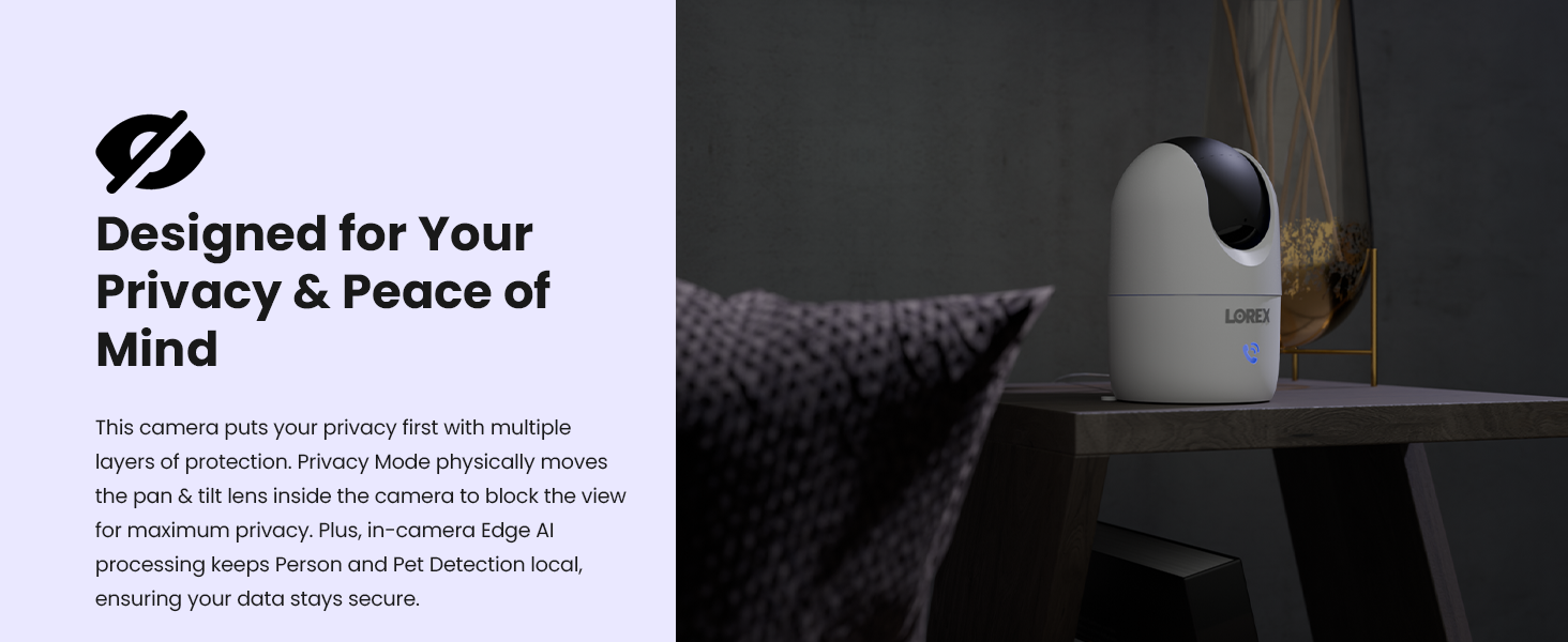 Designed for Your Privacy and Peace of Mind