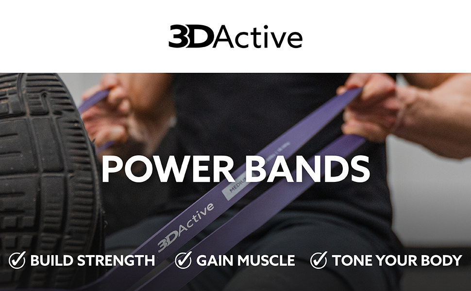 3DActive Power Bands. Build strength, gain muscle, tone your body.